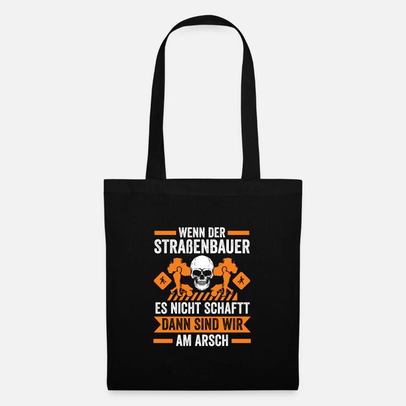 Straßenbauer Job Straßenbau Geschenk - Stoffbeutel - Schwarz