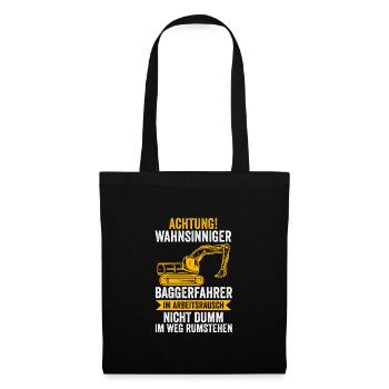 Baggerfahrer Job Bagger Geschenk - Stoffbeutel - Schwarz - Vorne