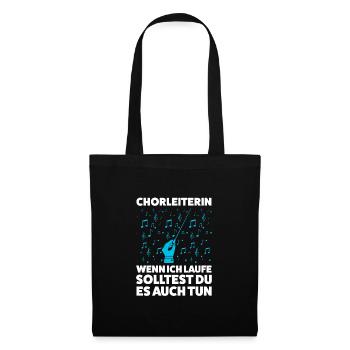 Chorleiterin Beruf Chorleitung Geschenk - Stoffbeutel - Schwarz - Vorne