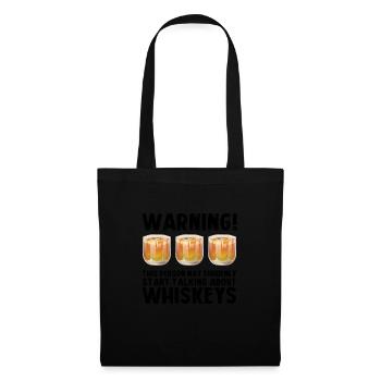 Whiskey trinken Whiskey trinken Whiskey Geschenk - Stoffbeutel - Schwarz - Vorne