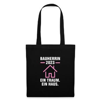 Bauherrin 2023 Hausbau Bauleiterin Geschenk - Stoffbeutel - Schwarz - Vorne