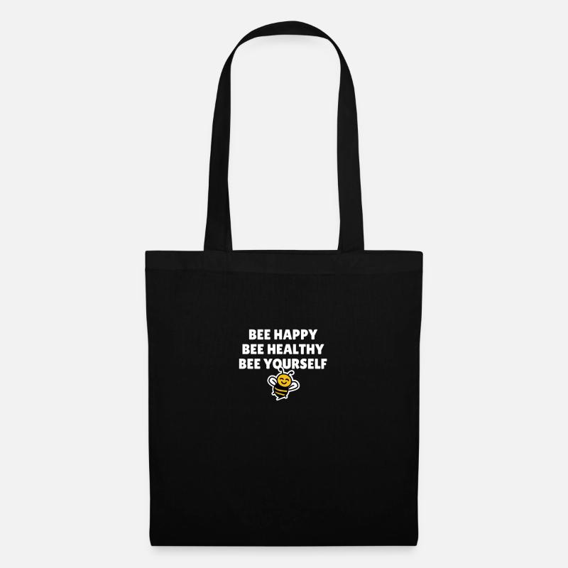 Bee Happy Bee Healthy Bee Yourself - Stoffbeutel - Schwarz