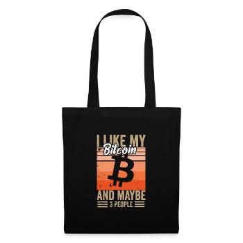 I like my Bitcoin and maybe 3 people - Stoffbeutel - Schwarz - Vorne