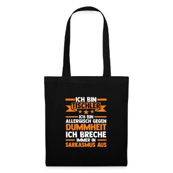 Tischler Beruf Tischlerei Geschenk - Stoffbeutel - Schwarz - Vorne