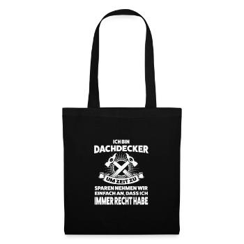 Dachdecker Beruf Dachdecken Geschenk - Stoffbeutel - Schwarz - Vorne