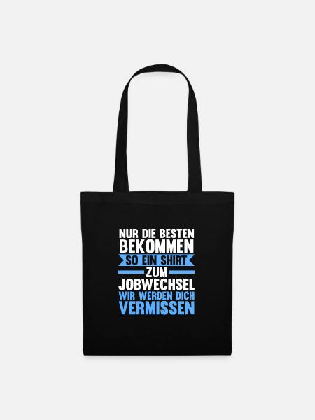 Job Abschied Jobwechsel Mitarbeiter Geschenk - Stoffbeutel - Schwarz