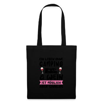 Campen Wein Campingplatz Geschenk - Stoffbeutel - Schwarz - Vorne
