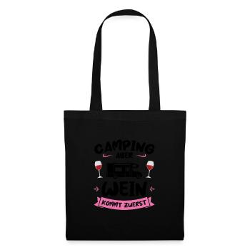 Campen Wein Campingplatz Geschenk - Stoffbeutel - Schwarz - Vorne
