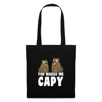 You makes me Capy Capybara saying - Tote Bag - black - Front