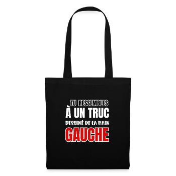 tu ressembles à un truc dessiné de la main gauche - Sac en tissu - noir - Devant