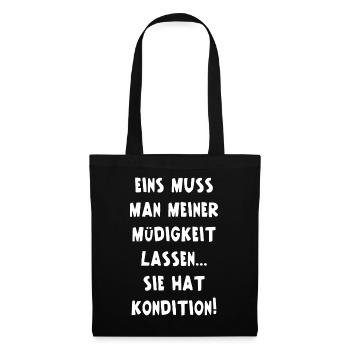 Meine Müdigkeit Hat Kondition Müde Morgen Geschenk - Stoffbeutel - Schwarz - Vorne