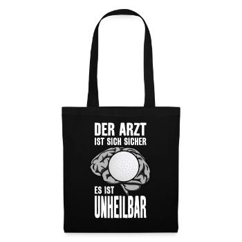 GOLF GOLFSPIELER GOLFBALL UNHEILBAR GOLFER - Stoffbeutel - Schwarz - Vorne