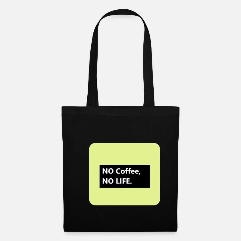 No Coffee no LIFE - Stoffbeutel - Schwarz