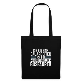 Busfahrer Job Schulbus Geschenk - Stoffbeutel - Schwarz - Vorne