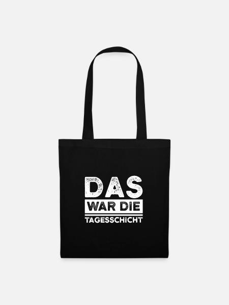 Schicht Arbeit Schichtarbeiter Geschenk - Stoffbeutel - Schwarz