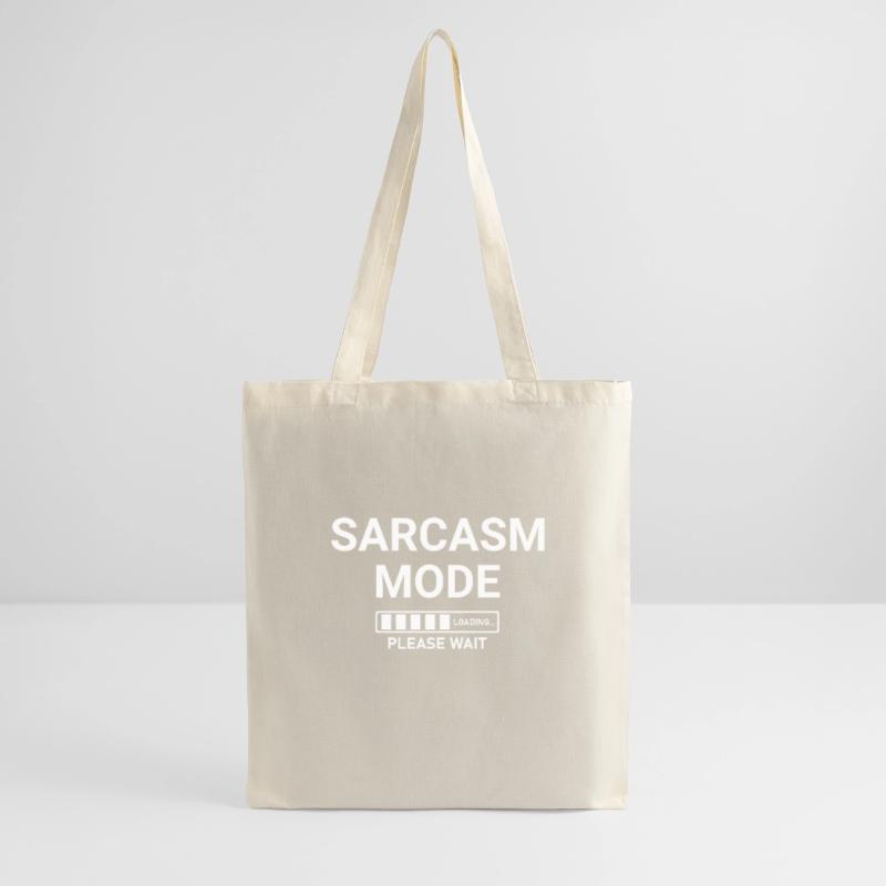 Sarcasm Mode Loading Please Wait Tote Bag