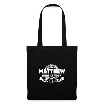 Vorname Matthew Geburtsname Geschenk - Stoffbeutel - Schwarz - Vorne
