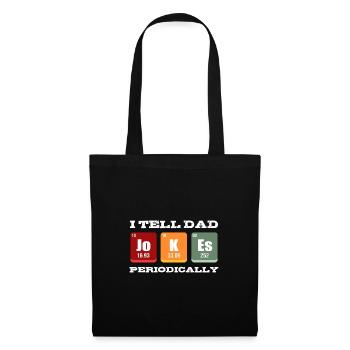 Dad Joke Father's Day Funny Sayings - Tote Bag - black - Front