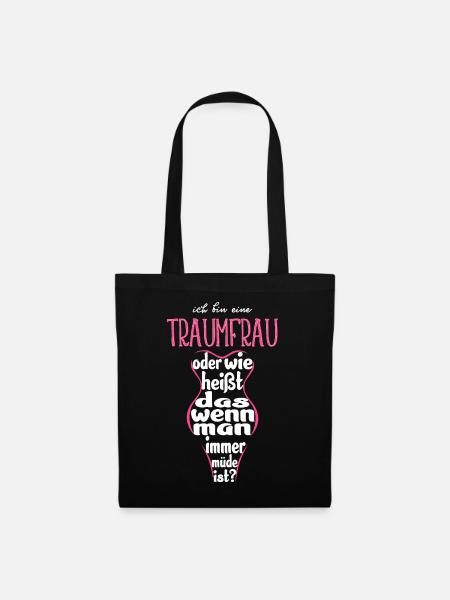 Ich bin eine Traumfrau - Stoffbeutel - Schwarz