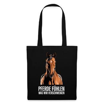 Horses feel what we conceal Saying for - Tote Bag - black - Front