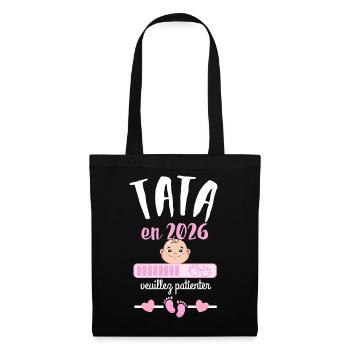 Tata en 2026 Veuillez Patienter  - Sac en tissu - noir - Devant