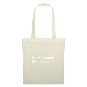 dorf mensch kind stolz drauf spruch geschenk idee - Stoffbeutel - Natur - Vorne