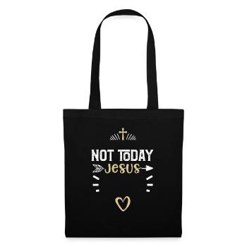 Pas aujourd’hui Jésus - Jésus - Sac en tissu - noir - Devant