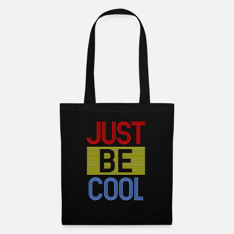 just be cool Geschenkidee - Stoffbeutel - Schwarz