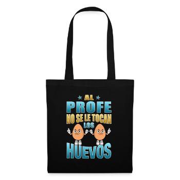 The teacher does not touch his balls - Tote Bag - black - Front