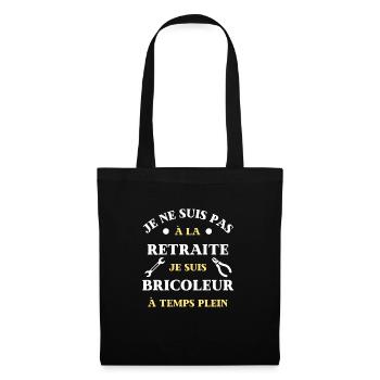 t shirt retraite bricoleur temps plein humour papy - Sac en tissu - noir - Devant