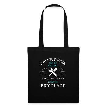 t shirt dans ma tete bricolage humour bricoleur - Sac en tissu - noir - Devant