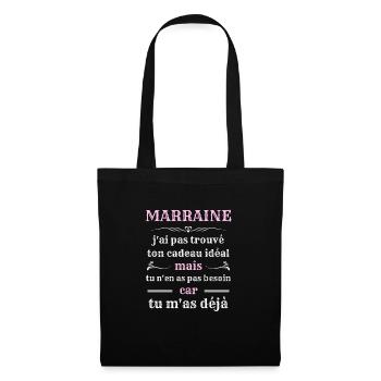 marraine filleul tu mas deja humour marraine drole - Sac en tissu - noir - Devant