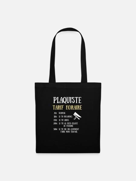 tarif horaire plaquiste homme humour idée cadeau - Sac en tissu - noir