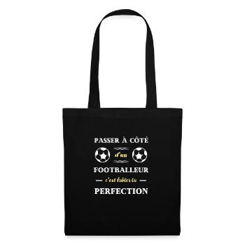 perfection footballeur humour foot homme cadeau - Sac en tissu - noir - Devant