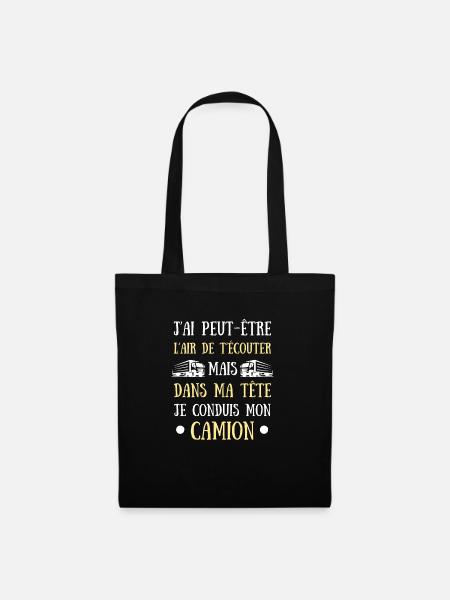 Dans ma tête camion homme chauffeur routier humour - Sac en tissu - noir