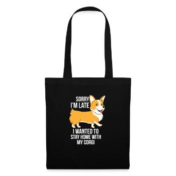 Sorry I'm Late I Wanted To Stay Home With Corgis - Tote Bag - black - Front
