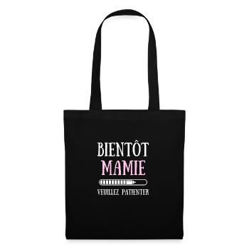 Bientôt Mamie Bébé Annonce Grossesse Grand Mère - Sac en tissu - noir - Devant