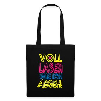 voll Laser! - Stoffbeutel - Schwarz - Vorne