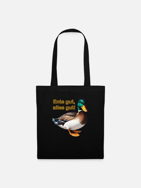 Ente gut, alles gut! - Stoffbeutel - Schwarz