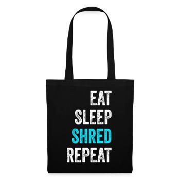 EAT SLEEP SHRED Snowboard Shirt Gift - Tote Bag - black - Front