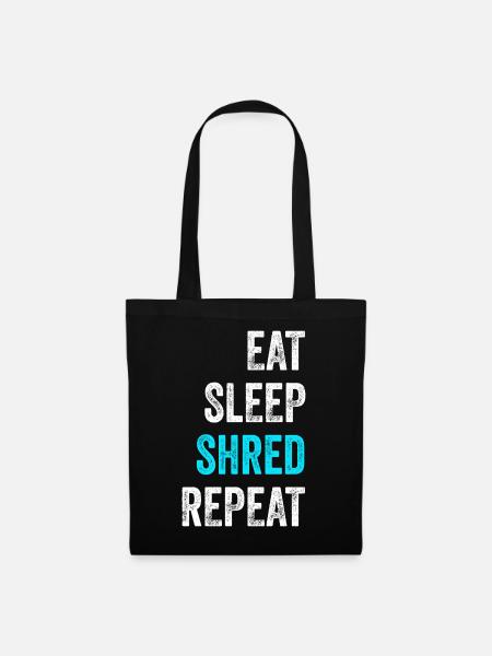EAT SLEEP SHRED Snowboard Shirt Geschenk - Stoffbeutel - Schwarz