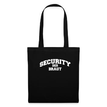 Security Der Braut T-Shirt Geschenk JGA - Stoffbeutel - Schwarz - Vorne