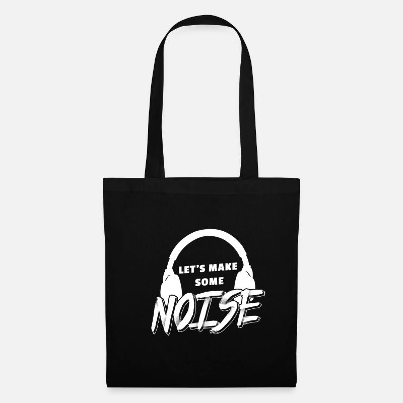 Lets Make Some Noise Tontechniker T-Shirt - Stoffbeutel - Schwarz