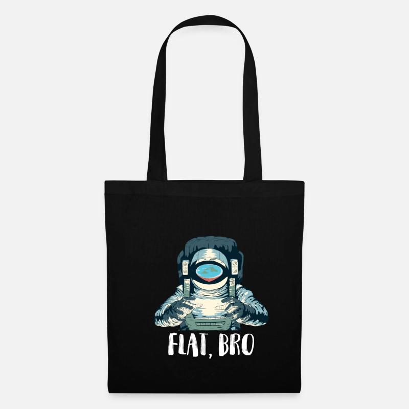 Flat Bro T-Shirt Geschenk Astronaut Flache Erde - Stoffbeutel - Schwarz