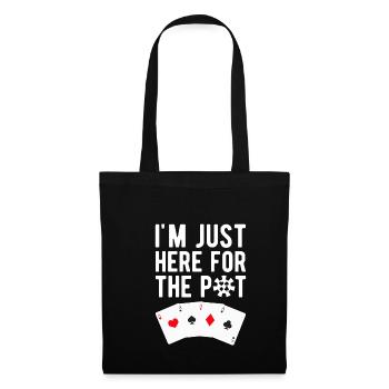 I'm Just Here For The Pot Gift Poker Player - Tote Bag - black - Front