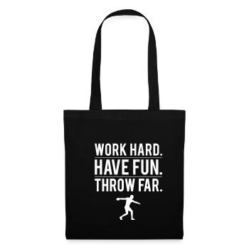 Work Hard Have Fun Throw Far Shirt Geschenk - Stoffbeutel - Schwarz - Vorne