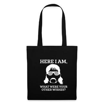 Here I Am What Where Your Ohter Whises? - Tote Bag - black - Front