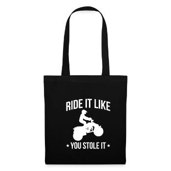 Ride It Like You Stole It Quad Rider Shirt - Sac en tissu - noir - Devant