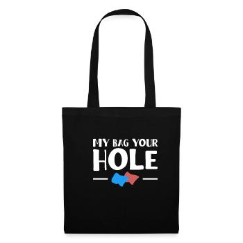 Mon sac Votre trou Cadeau chemise - Sac en tissu - noir - Devant