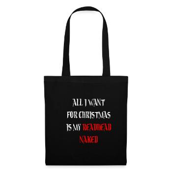 Tout ce que je veux pour Noël, c’est ma rousse nue - Sac en tissu - noir - Devant